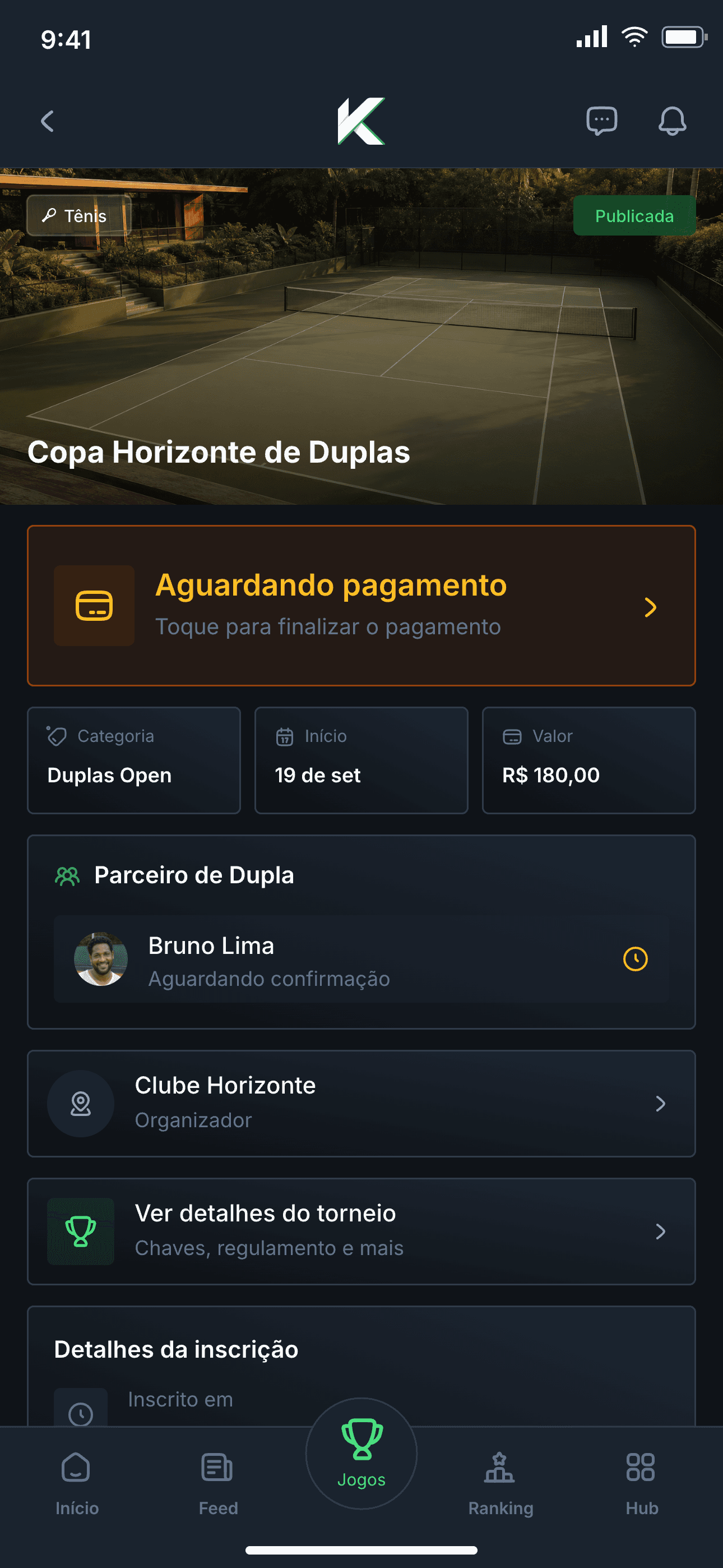 Inscrição na Copa Horizonte de Duplas no Kourty, categoria Duplas Open, aguardando pagamento